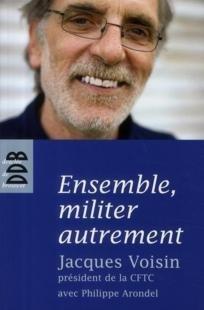Ensemble, militer autrement